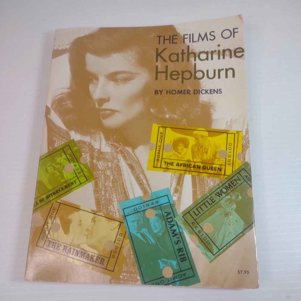 The Films of Katharine Hepburn Book by Homer Dickens